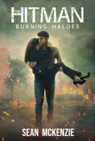 The Hitman: Burning Haloes B08FP25MHD Book Cover
