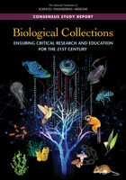 Biological Collections: Ensuring Critical Research and Education for the 21st Century 0309498538 Book Cover