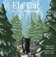 Ela Cat in the Mountains 0998884618 Book Cover
