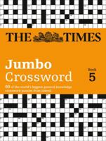 The Times 2 Jumbo Crossword Book 5: 60 world-famous crossword puzzles from The Times2 0007368526 Book Cover