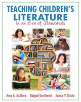 Teaching Children's Literature in an Era of Standards 0133571246 Book Cover