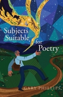 Subjects Suitable for Poetry 1960558005 Book Cover