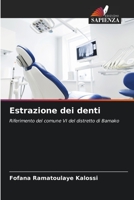 Estrazione dei denti: Riferimento del comune VI del distretto di Bamako 6205997711 Book Cover