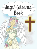 Angel Coloring Book: 30 Realistic Angel Coloring Pages for Adults B08J5HP583 Book Cover