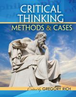 Critical Thinking Methods and Cases 1524937312 Book Cover