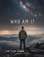 Who Am I? B0DRS71HYV Book Cover