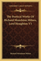 Poetical Works; Volume 1 1432687050 Book Cover