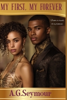 My First, My Forever B0FRXZDH3T Book Cover