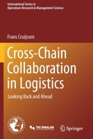Cross-Chain Collaboration in Logistics: Looking Back and Ahead 3030570924 Book Cover
