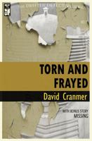 Torn and Frayed 1943035040 Book Cover