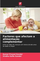 Factores que afectam a alimentação complementar (Portuguese Edition) 6208588030 Book Cover