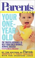 Your One-Year-Old (Parent's Picks) 0312988710 Book Cover