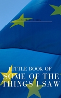Little book of some of the things I saw 046420805X Book Cover