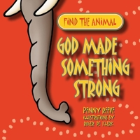 God Made Something Strong 1857927710 Book Cover