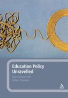 Education Policy Unravelled B0082M2R0Y Book Cover
