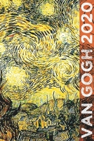 Van Gogh 2020: Art Planner and Datebook Monthly Weekly Scheduler and Organizer | Vertical Days Dated Layout with Monday Start | Aesthetic Elegant Agenda and Daily Appointment Book (Painting Series) 1670525678 Book Cover