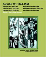 Porsche 911 1964-69 Owners Workshop Manual (Autobooks) 1588500209 Book Cover