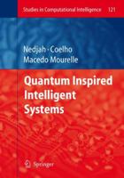 Quantum Inspired Intelligent Systems 3642097294 Book Cover