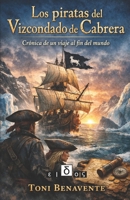 LOS PIRATAS DEL VIZCONDADO DE CABRERA (Spanish Edition) B0GMWPP7JW Book Cover