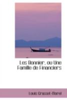 Les Bonnier, ou Une Famille de Financiers 0559214766 Book Cover