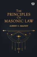 The Principles Of Masonic Law 9378300685 Book Cover