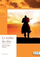 Le rocher des fées 2381536310 Book Cover