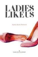 Ladies Like Us (The Darling Academy #1) 0995602603 Book Cover