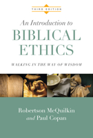 An Introduction to Biblical Ethics 0842317317 Book Cover