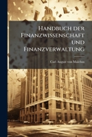 Handbuch Der Finanzwissenschaft Und Finanzverwaltung: Finanzverwaltung, Volume 2 1246262991 Book Cover