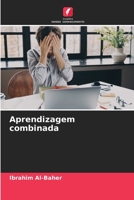 Aprendizagem combinada (Portuguese Edition) 6207546644 Book Cover