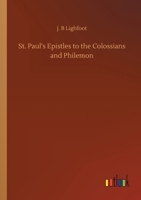 St. Paul's Epistles to the Colossians and Philemon 375241006X Book Cover