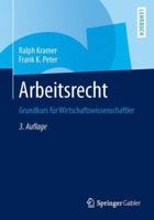Arbeitsrecht: Grundkurs Fur Wirtschaftswissenschaftler 3658032812 Book Cover