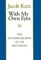 With My Own Eyes 0874516390 Book Cover