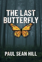 The Last Butterfly B0CLCBK5JQ Book Cover