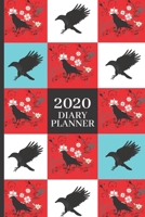 2020 Diary Planner: Beautiful Raven Crow Nature Diary for Men and Women: (Includes 2020 Calendar & Diary/Goal Prompts & Habit Trackers for Resolutions & Budget Planner) 1705506860 Book Cover