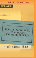 Esta noche, el Gran Terremoto 1713577194 Book Cover