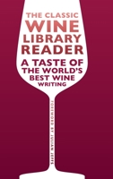 The Classic Wine Library Reader 1913022323 Book Cover