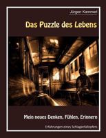 Das Puzzle des Lebens - Band 2 3842361017 Book Cover