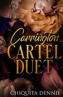 Carrington Cartel Duet: Alternate Cover Print Edition 1955233411 Book Cover