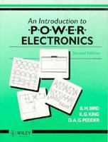 An Introduction to Power Electronics 0471104302 Book Cover