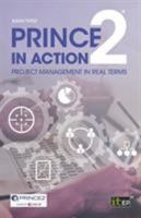 PRINCE2 in Action: Project management in real terms 1849289808 Book Cover