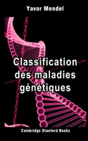 Classification des maladies g�n�tiques 1697382444 Book Cover