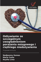 Odzywianie ze szczególnym uwzglednieniem porazenia mózgowego i ciezkiego niedozywienia (Polish Edition) 6208646685 Book Cover