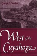 West of the Cuyahoga 0873388542 Book Cover