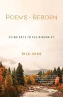 Poems - Reborn: Going Back to the Beginning B0H18VB8YD Book Cover