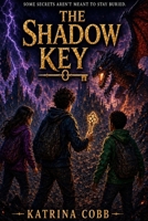 The Shadow Key 1105380149 Book Cover