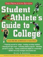 Student Athlete's Guide to College 0375754261 Book Cover