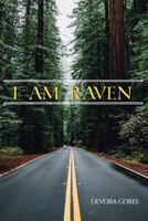 I Am Raven 1495218368 Book Cover