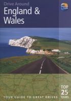 Drive Around England & Wales, 2nd: Your guide to great drives. Top 25 Tours. 1841574651 Book Cover