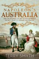 Napoleon's Australia 0143787284 Book Cover